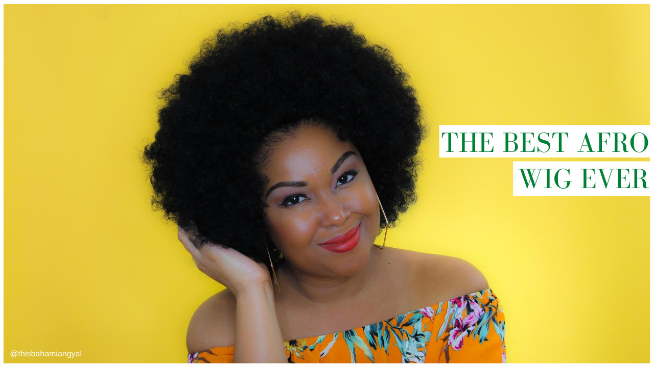 This Bahamian Gyal blogger Rogan Smith wears a BOSS afro wig in her YouTube video