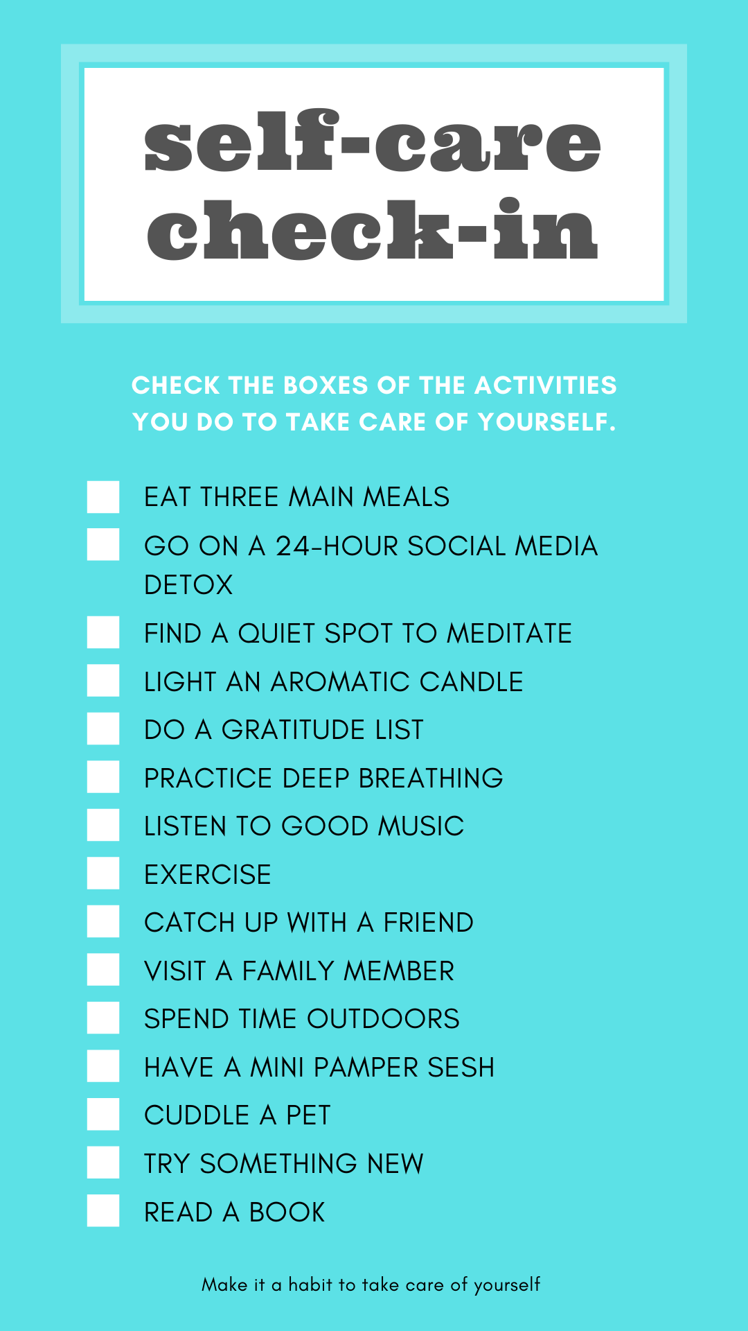 Photo of a blue box that contains a checklist of things to do to practice self-care.