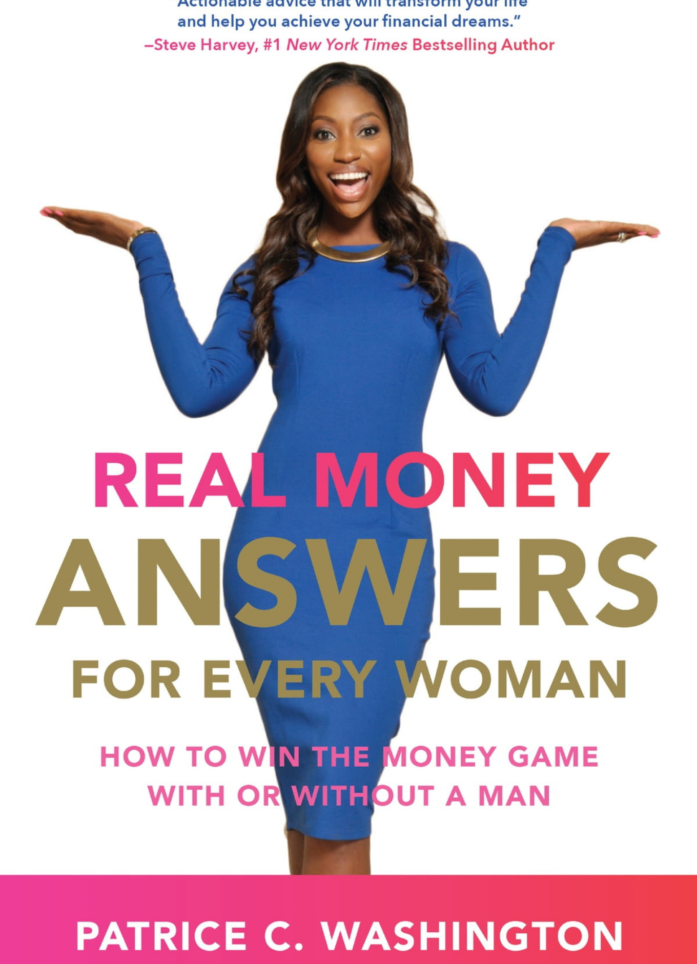 Patrice Washington poses on the cover of her book, Real Money Answers. She is wearing a blue skintight dress and her arms are outstretched. 